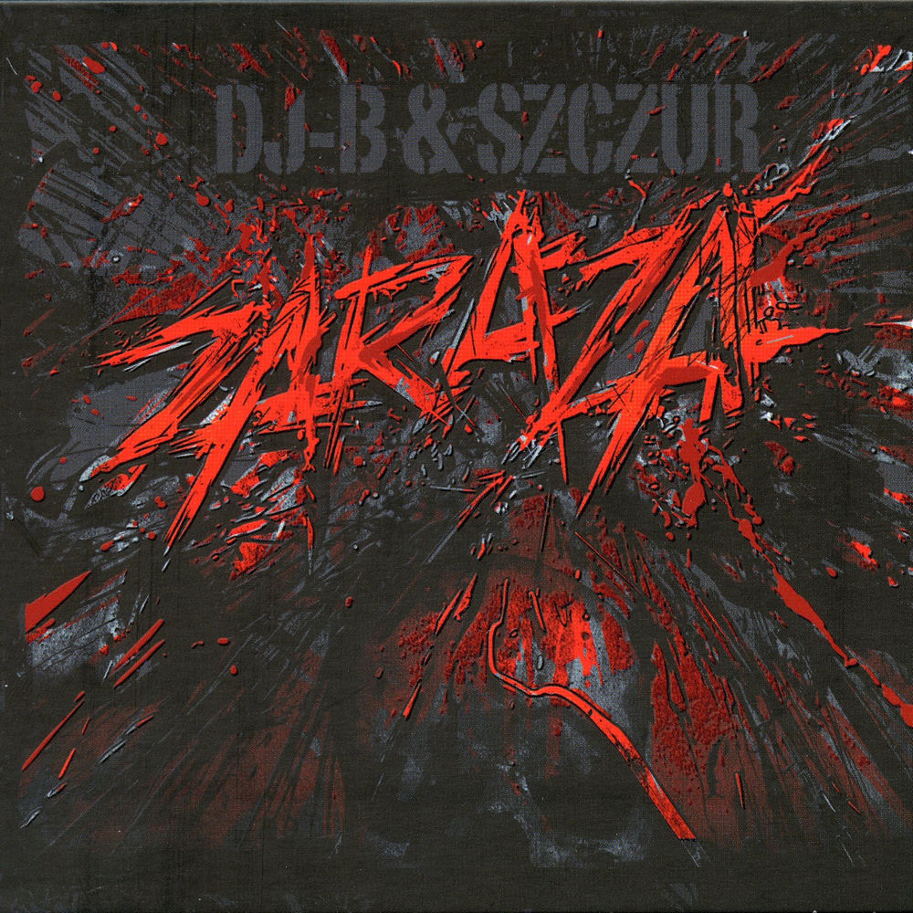 Dj B i Szczur, Zaraza (CD)