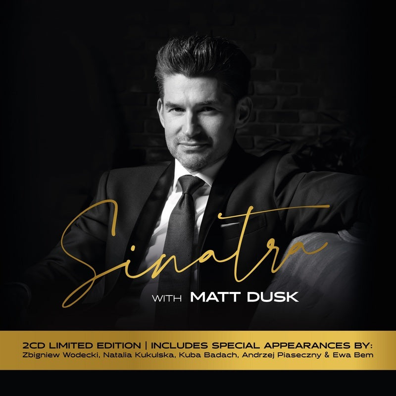 Sinatra with Matt Dusk - 2CD Limited Edition