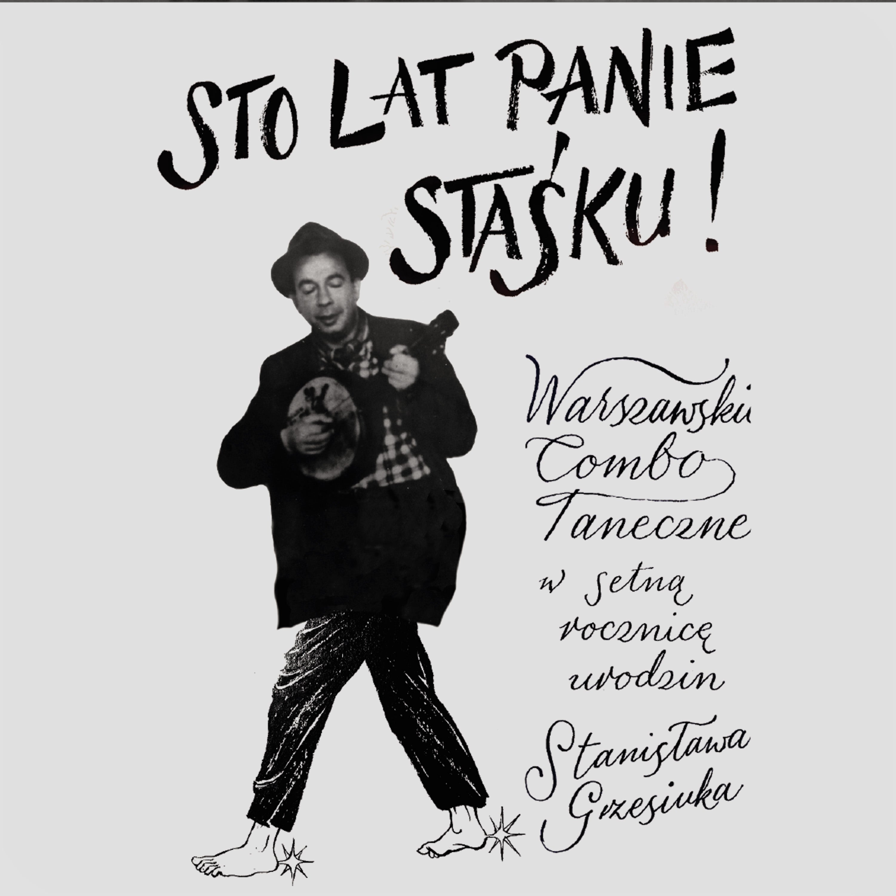 WARSZAWSKIE COMBO TANECZNE - Sto lat Panie Staśku - CD