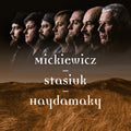 Stasiuk / Haydamaky - Mickiewicz (CD)