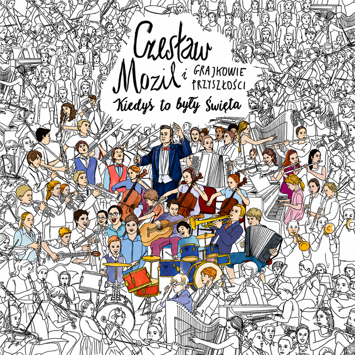 Czesław Mozil i Grajkowie Przyszłości, Kiedyś to były święta (CD)