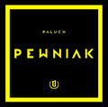 PALUCH - Pewniak (reedycja)