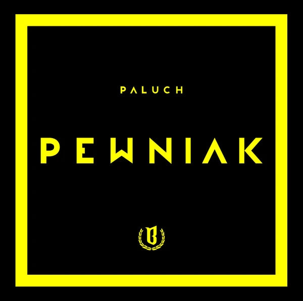 PALUCH - Pewniak (reedycja)