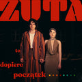 ZUTA - To dopiero początek