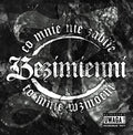 Bezimienni - Co mnie nie zabije to mnie wzmocni (CD)