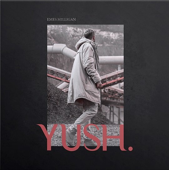 Emes Milligan, YUSH ( CD )
