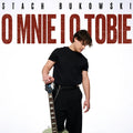 STACH BUKOWSKI - O mnie i o Tobie