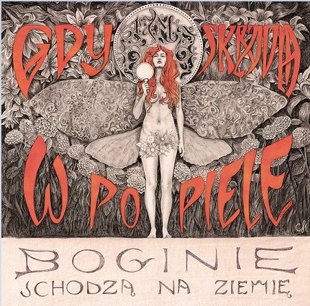 Ad.M.a, Gdy skrzydła w popiele, boginie schodzą na ziemię (CD)