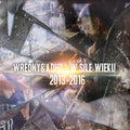 Wredny & ADHD, W sile wieku (CD)