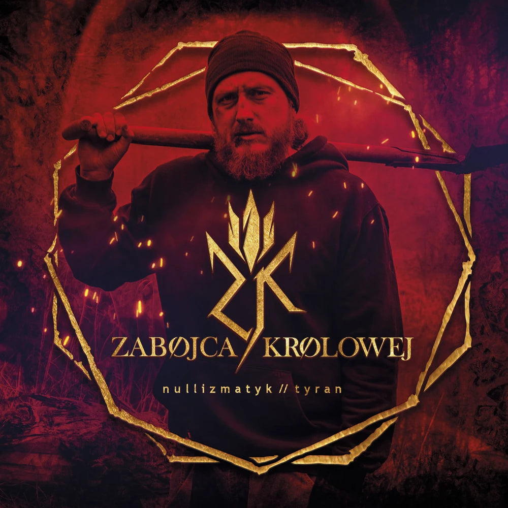 Nullizmatyk // Tyran - Zabójca Królowej (CD)